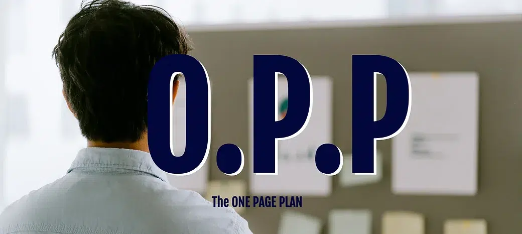 Show Me the Page… Literally: The Importance of a One-Page Plan